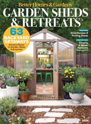 Better Homes & Gardens USA - Garden Sheds & Retreats 2026