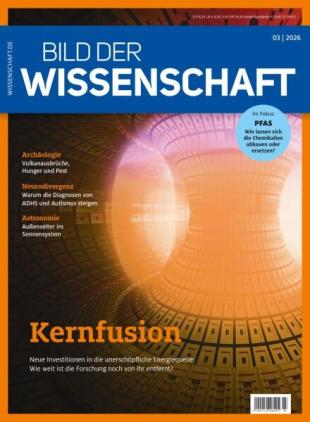 Bild der Wissenschaft - Marz 2026