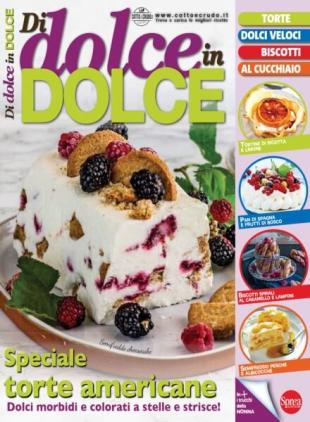 Di Dolce in Dolce - Luglio-Agosto 2022
