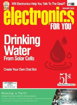 Electronics For You - January 2020