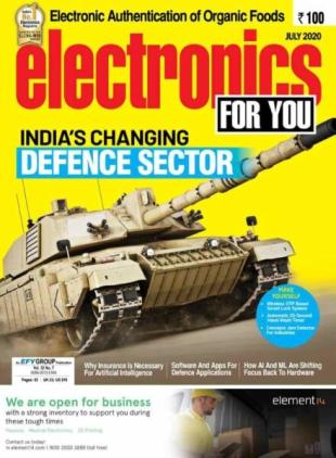 Electronics For You - July 2020