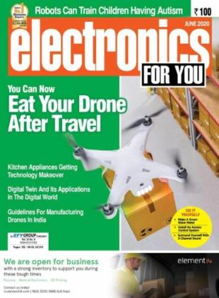 Electronics For You - June 2020