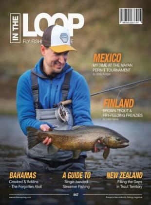 In the Loop Fly Fishing Magazine - Winter 2025