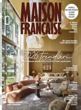 Maison Francaise Turkiye - Subat 2026