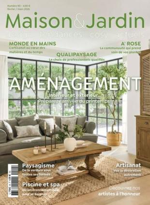 Maison & Jardin actuels - Fevrier-Mars 2026