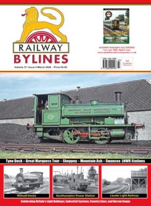 Railway Bylines - March 2026