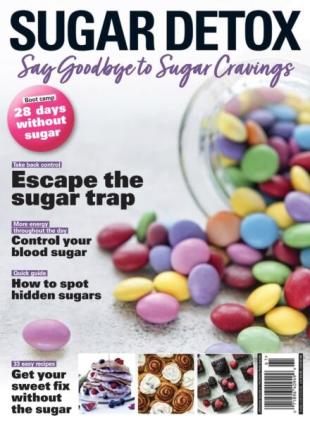 Sugar Detox Say Goodbye to Sugar Cravings - 2026
