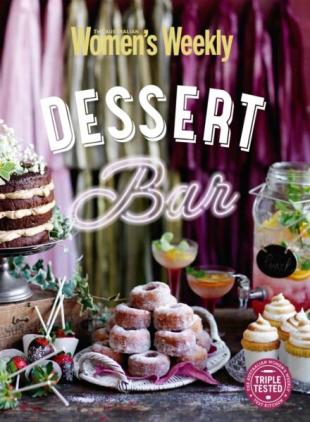 The Australian Women's Weekly - Dessert Bar 2026