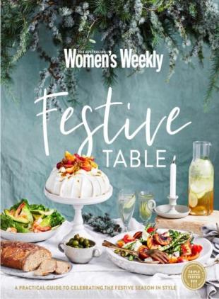 The Australian Women's Weekly - Festive Table 2026