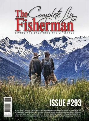 The Complete Fly Fisherman - Issue 293 2026