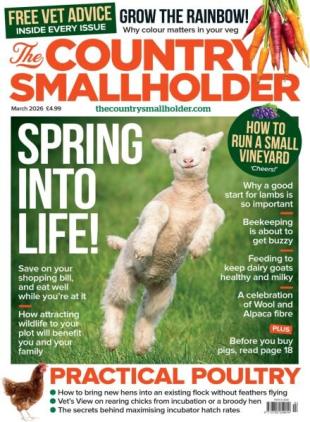 The Country Smallholder - March 2026