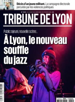 Tribune de Lyon - 19 Fevrier 2026