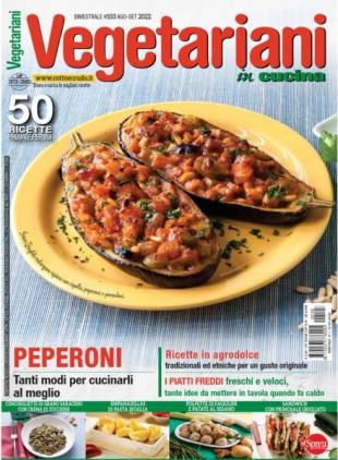 Vegetariani in Cucina - Agosto-Settembre 2022