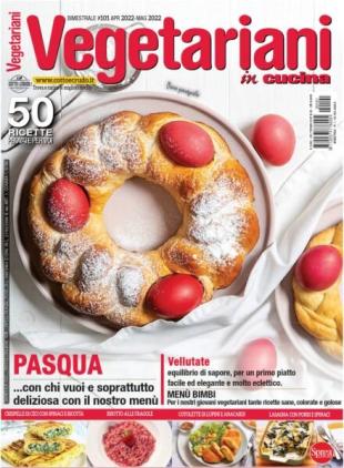 Vegetariani in Cucina - Aprile-Maggio 2022