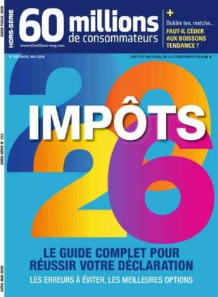 60 Millions de Consommateurs - Hors-Serie - Avril-Mai 2026