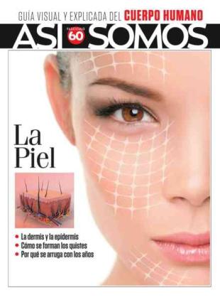 Asi Somos El cuerpo humano - Marzo 2026