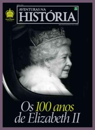 Aventuras na Historia - Edicao Especial Elizabeth II 2026