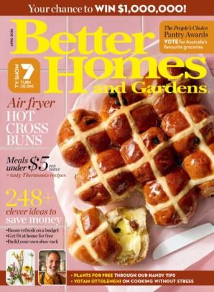 Better Homes and Gardens Australia - April 2026