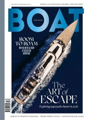 Boat International - April 2026