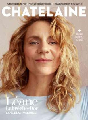 Chatelaine edition francaise - Printemps 2026