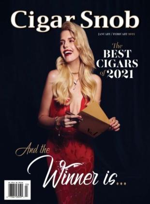 Cigar Snob Magazine - January-February 2022