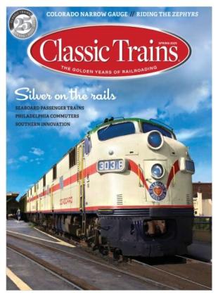 Classic Trains - Spring 2025