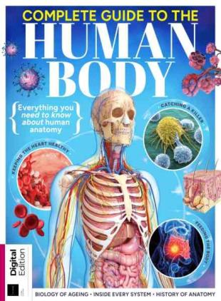 Complete Guide To The Human Body - 3rd Edition - November 2025