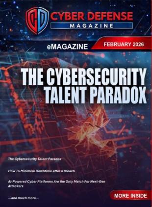 Cyber Defense Magazine - February 2026