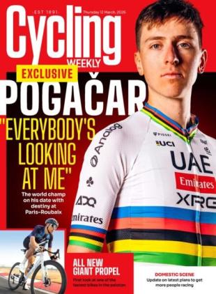 Cycling Weekly - March 12 2026
