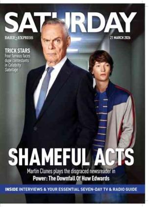 Daily Express Saturday Magazine - 21 March 2026