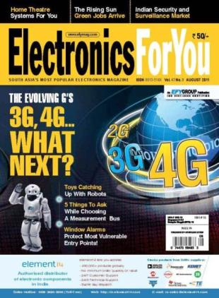 Electronics For You - August 2011