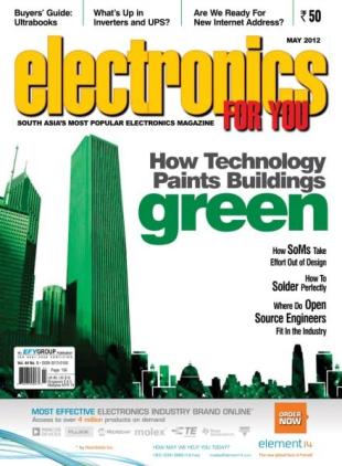 Electronics For You - May 2012