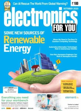 Electronics For You - October 2020