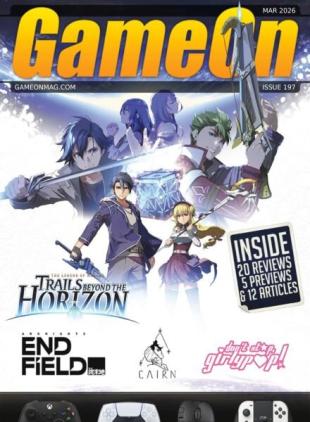 GameOn Magazine - Issue 197 March 2026