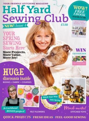 Half Yard Sewing Club - Issue 4 2026