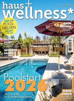 Haus+Wellness - April-Mai 2026