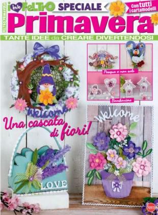 I Love Feltro - Aprile-Maggio 2022