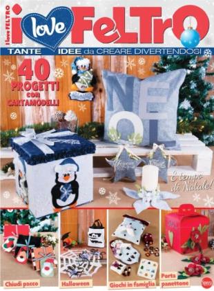 I Love Feltro - Ottobre-Novembre 2021