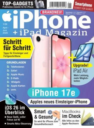 iPhone + iPad Magazin - April-Mai-Juni 2026