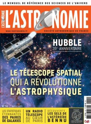 L'Astronomie - Avril 2025