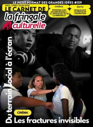 Le Carnet de La Fringale Culturelle - 22 Mars 2026