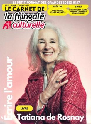 Le Carnet de La Fringale Culturelle - 8 Mars 2026