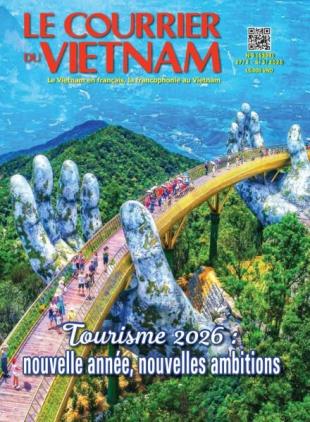 Le Courrier du Vietnam - 27 Fevrier 2026