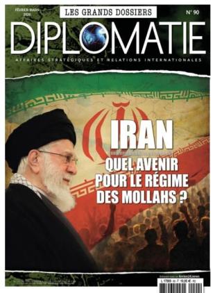 Les Grands Dossiers de Diplomatie - Fevrier-Mars 2026