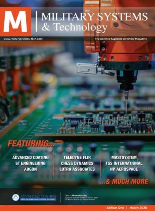 Military Systems & Technology - March 2026
