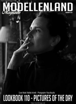 Modellenland Magazine - February 2025 Lookbook 110 Pictures Of The Day