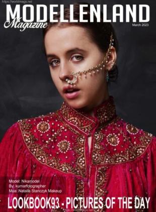 Modellenland Magazine - March 2023 Lookbook 93 Pictures Of The Day
