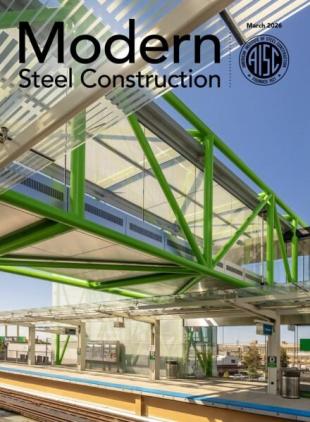 Modern Steel Construction - March 2026