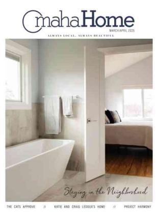 Omaha Home - March-April 2025