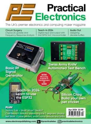 Practical Electronics - April 2024